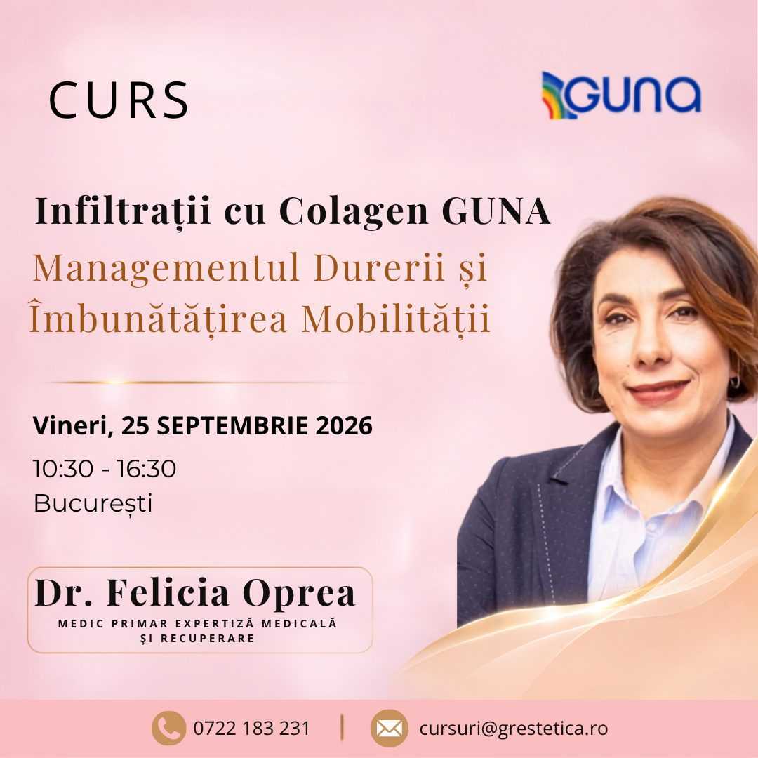 Curs: Infiltrații cu Colagen GUNA - Managementul Durerii și Îmbunătățirea Mobilității, Dr. Felicia Oprea product thumbnail image