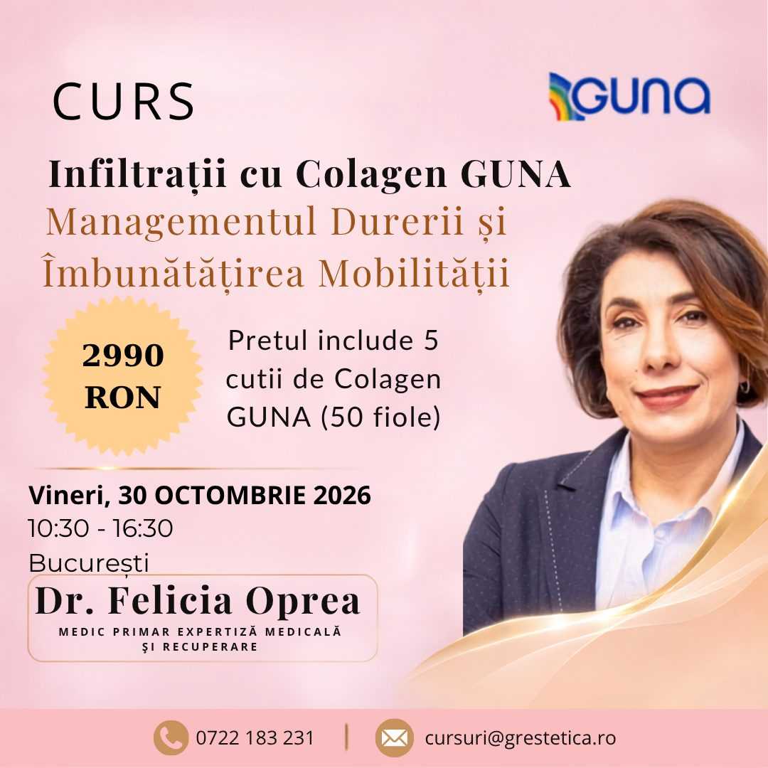 Curs: Infiltrații cu Colagen GUNA - Managementul Durerii și Îmbunătățirea Mobilității, Dr. Felicia Oprea product thumbnail image