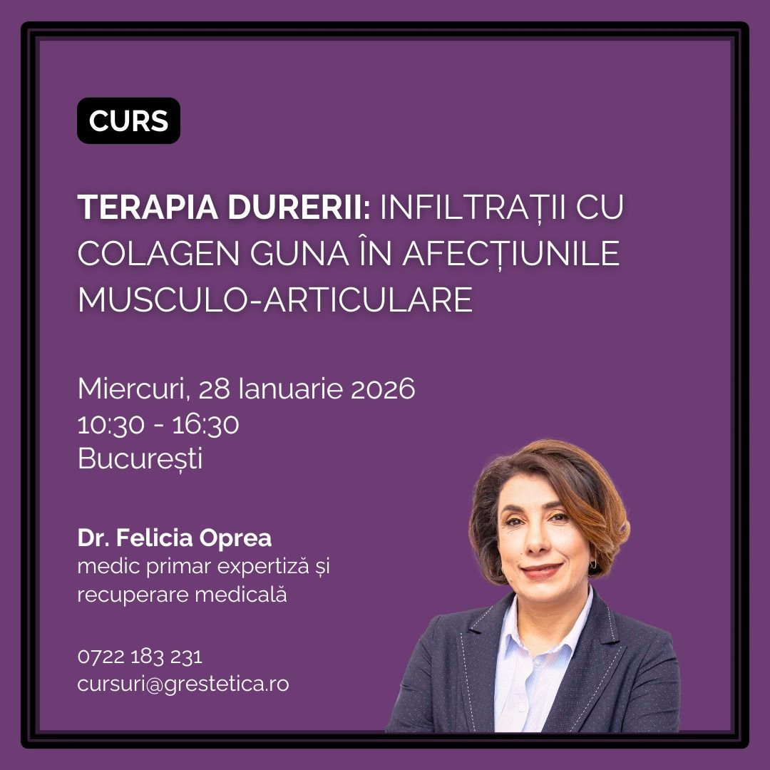 Curs: Terapia durerii - Infiltrații cu colagen Guna în afecțiunile Musculo-Articulare. Dr. Felicia Oprea product image