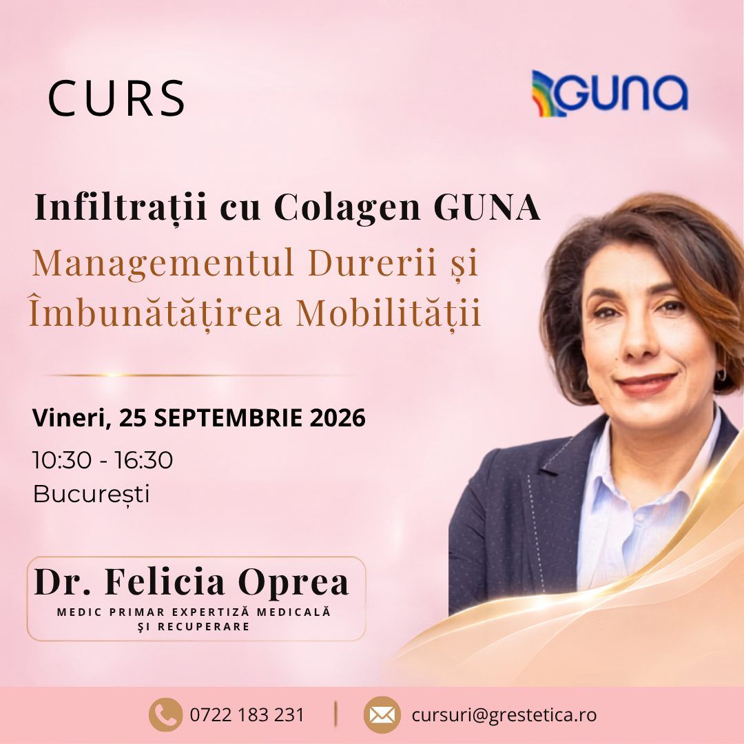 Curs: Infiltrații cu Colagen GUNA - Managementul Durerii și Îmbunătățirea Mobilității, Dr. Felicia Oprea product image