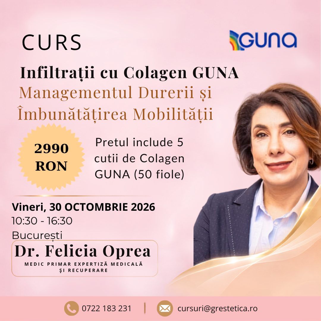 Curs: Infiltrații cu Colagen GUNA - Managementul Durerii și Îmbunătățirea Mobilității, Dr. Felicia Oprea product image